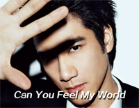Can You Feel My World-王力宏钢琴谱文件(五线谱、双手简谱、数字谱、Midi、PDF)免费下载