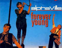 Forever Young-Alphaville钢琴谱文件(五线谱、双手简谱、数字谱、Midi、PDF)免费下载