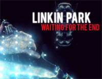 Waiting for the End-Linkin Park钢琴谱文件(五线谱、双手简谱、数字谱、Midi、PDF)免费下载