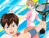 Believe In Yourself-《Baby Steps~网球优等生~》OP钢琴谱文件(五线谱、双手简谱、数字谱、Midi、PDF)免费下载