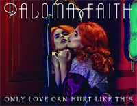 Only Love Can Hurt Like This-Paloma Faith钢琴谱文件(五线谱、双手简谱、数字谱、Midi、PDF)免费下载