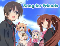 Song for Friends-《Little Busters!》片尾曲钢琴谱文件(五线谱、双手简谱、数字谱、Midi、PDF)免费下载
