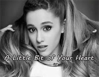 Just A Little Bit Of Your Heart-Ariana Grande钢琴谱文件(五线谱、双手简谱、数字谱、Midi、PDF)免费下载