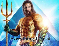 Everything I Need-海王片尾曲钢琴谱文件(五线谱、双手简谱、数字谱、Midi、PDF)免费下载