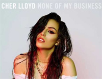 None Of My Business-Cher Lloyd钢琴谱文件(五线谱、双手简谱、数字谱、Midi、PDF)免费下载