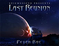 Last Reunion-Peter Reo-抖音BGM钢琴谱文件(五线谱、双手简谱、数字谱、Midi、PDF)免费下载