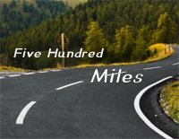 Five Hundred Miles-500 Miles-醉乡民谣主题曲钢琴谱文件(五线谱、双手简谱、数字谱、Midi、PDF)免费下载