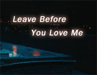 Leave Before You Love Me钢琴谱文件(五线谱、双手简谱、数字谱、Midi、PDF)免费下载