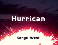 Hurricane-Kanye West钢琴谱文件(五线谱、双手简谱、数字谱、Midi、PDF)免费下载