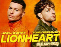 Lionheart Fearless-Joel Corry ft Tom Grennan钢琴谱文件(五线谱、双手简谱、数字谱、Midi、PDF)免费下载
